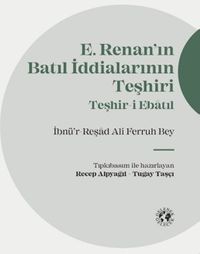 Renan'ın Batıl İddialarının Teşhiri (Ciltli)