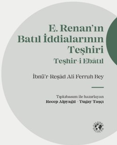 Renan'ın Batıl İddialarının Teşhiri
