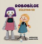 Robobilge