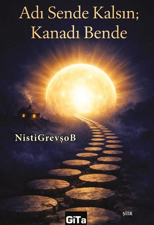 Adı Sende Kalsın; Kanadı Bende
