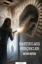 Bastırılmış Gerçekler