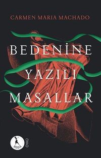 Bedenine Yazılı Masallar