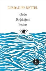 İçinde Doğduğum Beden