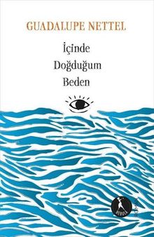 İçinde Doğduğum Beden