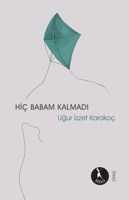 Hiç Babam Kalmadı