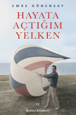 Hayata Açtığım Yelken