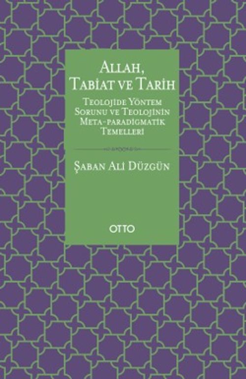 Allah, Tabiat ve Tarih