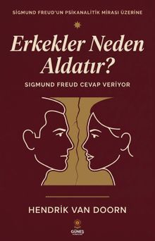 Erkekler Neden Aldatır?