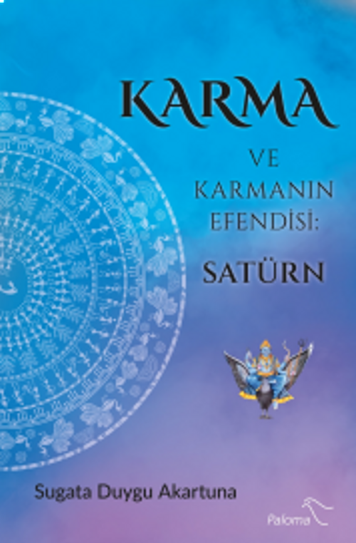 Karma ve Karmanın Efendisi: Satürn