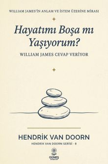 Hayatımı Boşa Mı Yaşıyorum?