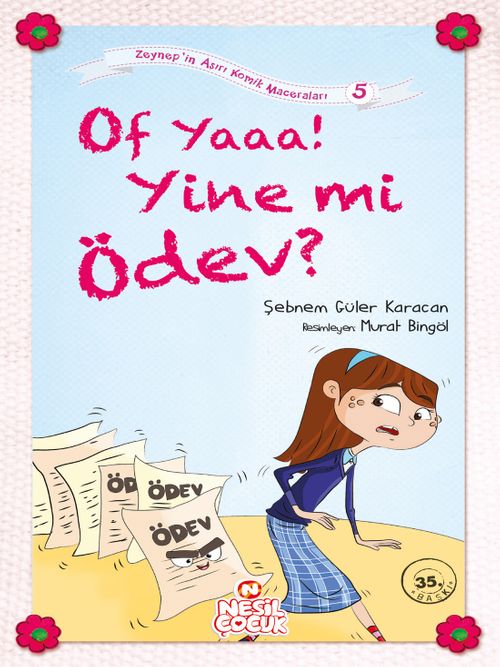 Of Yaa! Yine mi Ödev? / Zeynep'in Aşırı Komik Maceraları -5