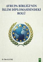 Avrupa Birliği'nin İklim Diplomasisindeki Yeri