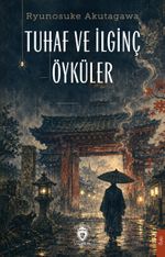 Tuhaf ve İlginç Öyküler