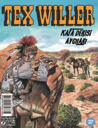 Tex Willer sayı 37 - Kafa Derisi Avcıları