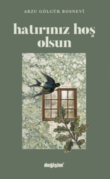Hatırınız Hoş Olsun