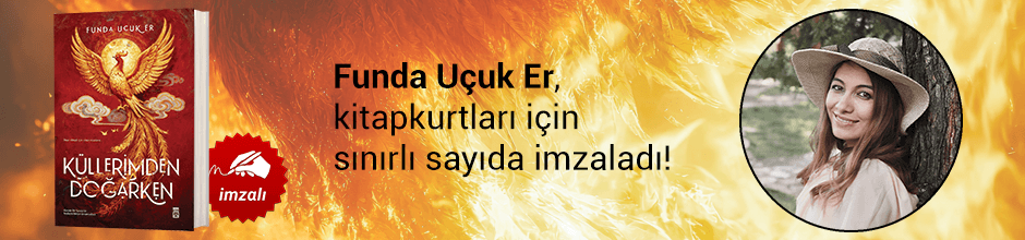 Funda Uçuk Er, "Küllerimden Doğarken" kitabını Kitapkurtları için sınırlı sayıda imzaladı!