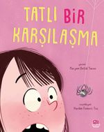 Tatlı Bir Karşılaşma