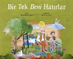 Bir Tek Beni Hatırlar
