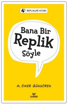 Bana Bir Replik Söyle