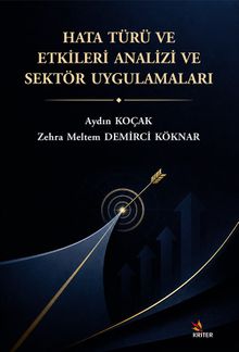 Hata Türü ve Etkileri Analizi ve Sektör Uygulamaları