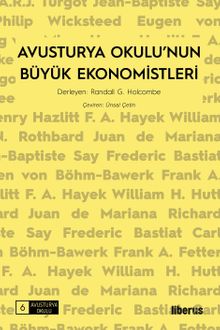 Avusturya Okulu'nun Büyük Ekonomistleri