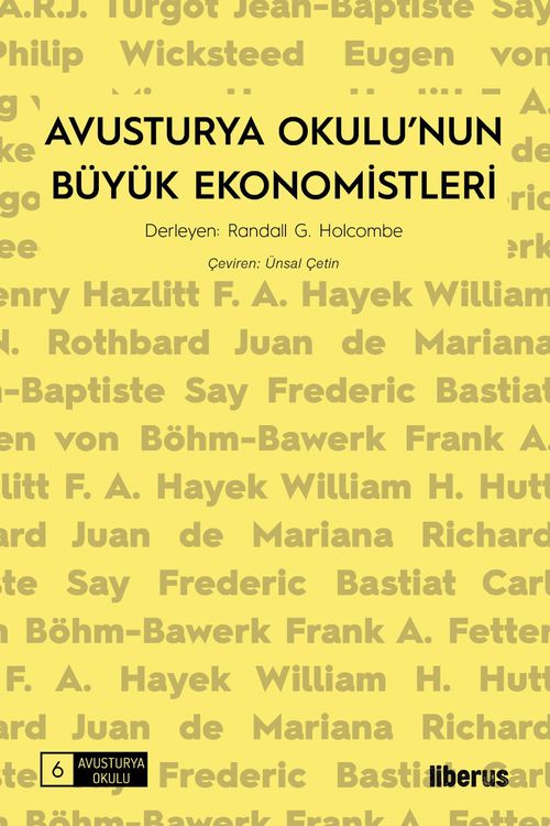 Avusturya Okulu'nun Büyük Ekonomistleri