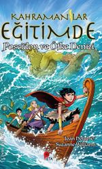 Kahramanlar Eğitimde 2 / Poseidon ve Öfke Denizi