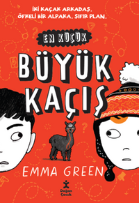 En Küçük Büyük Kaçış