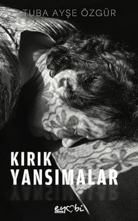Kırık Yansımalar