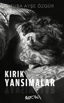 Kırık Yansımalar