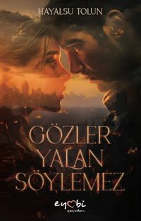 Gözler Yalan Söylemez