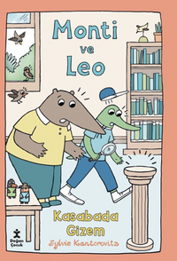 Monti ve Leo & Kasabada Gizem