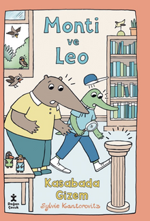 Monti ve Leo & Kasabada Gizem
