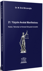 21. Yüzyılın Avukat Manifestosu