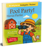 Pool Party - Havuz Partisi & (Çift Dilli Kitap  İngilizce – Türkçe)