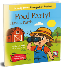 Pool Party - Havuz Partisi & (Çift Dilli Kitap  İngilizce – Türkçe)
