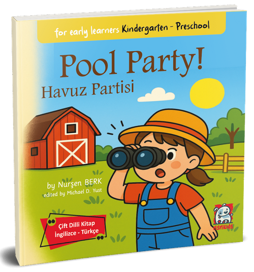 Pool Party - Havuz Partisi & (Çift Dilli Kitap  İngilizce – Türkçe)