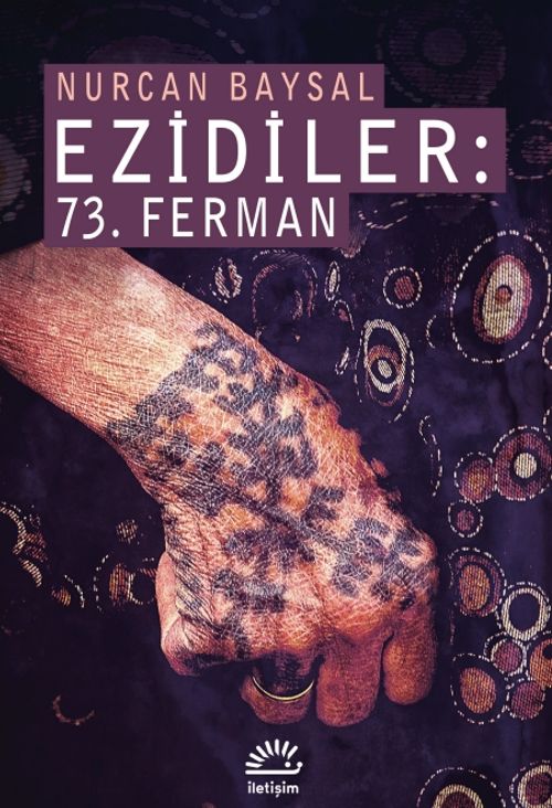Ezidiler: 73. Ferman Katliam ve Kurtuluş