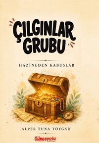Çılgınlar Grubu