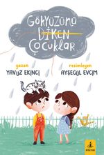 Gökyüzünü Diken Çocuklar
