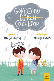 Gökyüzünü Diken Çocuklar