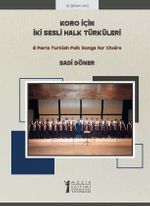 Koro İçin İki Sesli Halk Türküleri