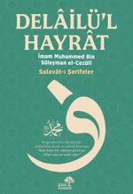 Delailü'l-Hayrat Salavat-ı Şerifeler