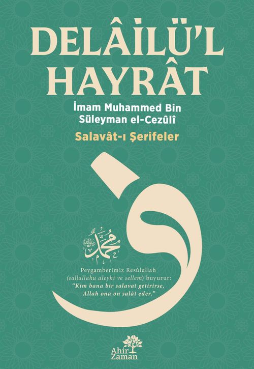Delailü'l-Hayrat Salavat-ı Şerifeler