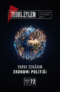 Teori ve Eylem 2026 Yaz Sayı: 72