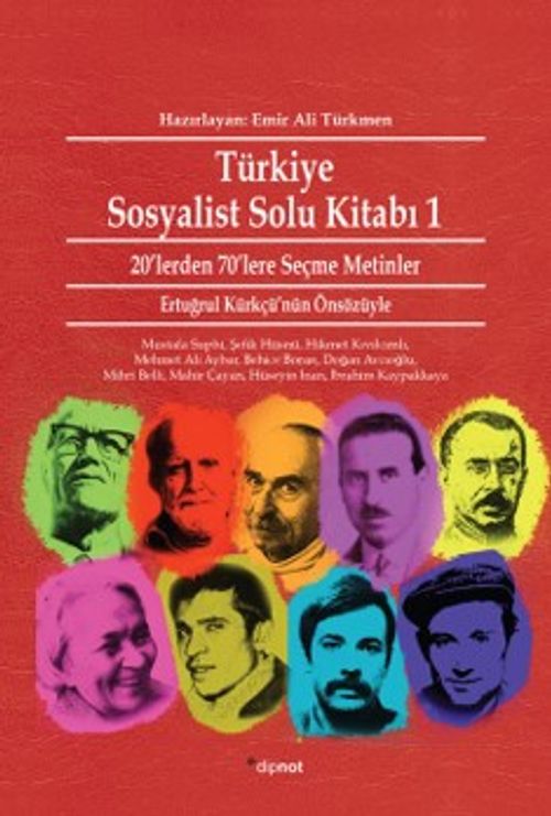 Türkiye Sosyalist Solu Kitabı 1 & 20'lerden 70'lere Seçme Metinler