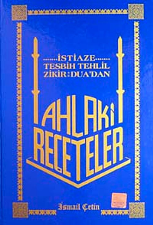 Ahlak Reçeteleri