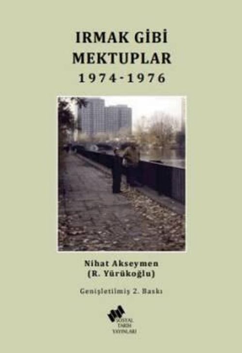 Irmak Gibi Mektuplar