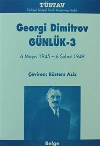 Günlük 3: 6 Mayıs 1945-6 Şubat 1949