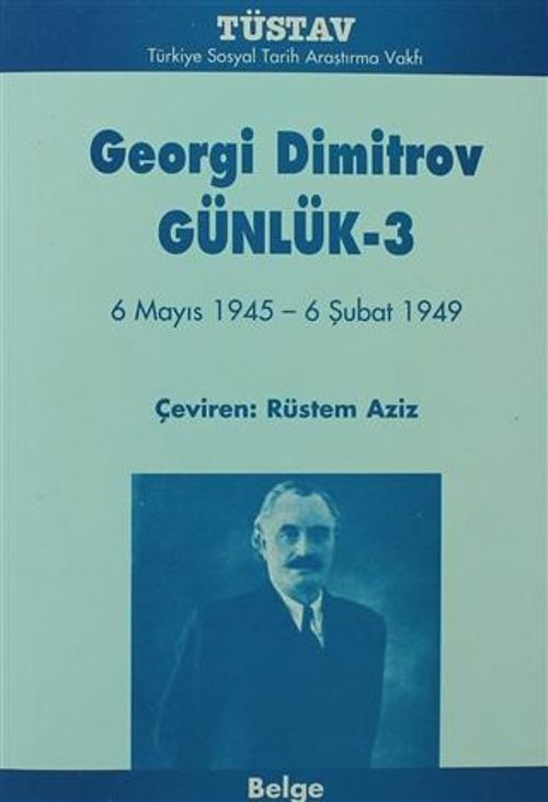 Günlük 3: 6 Mayıs 1945-6 Şubat 1949